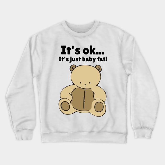 Baby Fat Crewneck Sweatshirt by mikepod